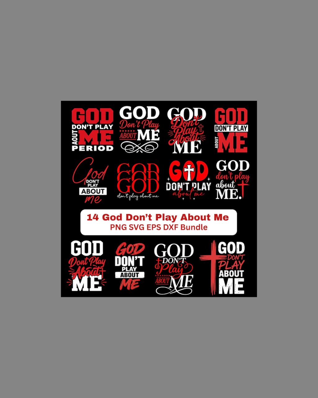 #8 God Don't Play About Me T-shirt